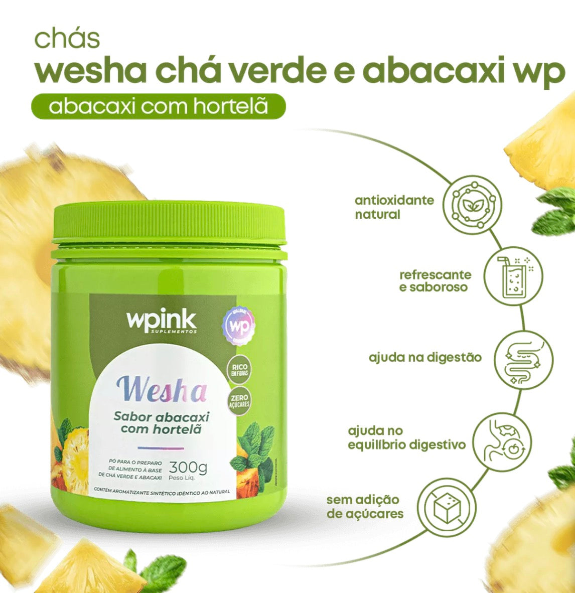 Wesha - Chá verde e abacaxi